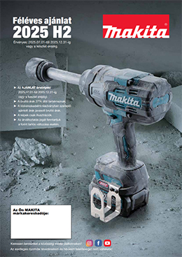 Makita 2025 H2 Féléves ajánlat
