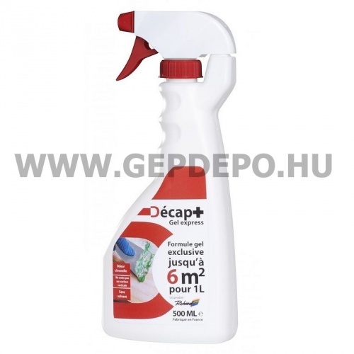 Décap+ Gél Express festék és ragasztó eltávolító 500 ml