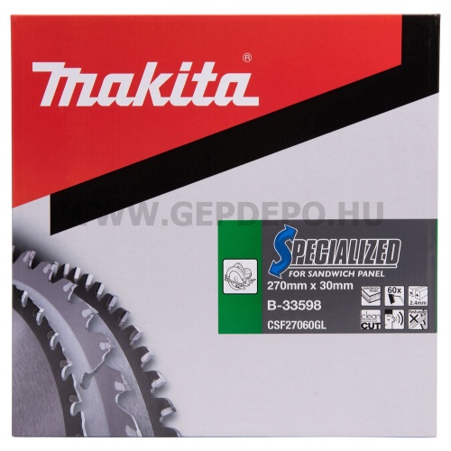 Makita Specialized körfűrészlap szendvicspanelhez 270mm f:30 Z60