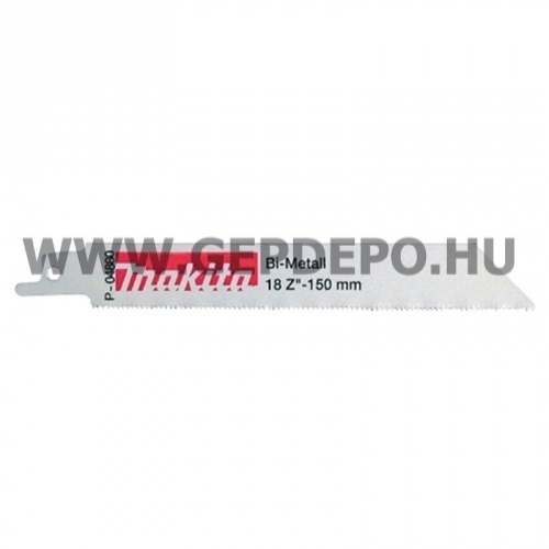 Makita bimetál orrfűrészlap FÉM, TPI:24, 150 mm - 5 db