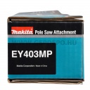 Makita EY403MP láncfűrész feltét multigéphez